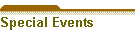 Special Events